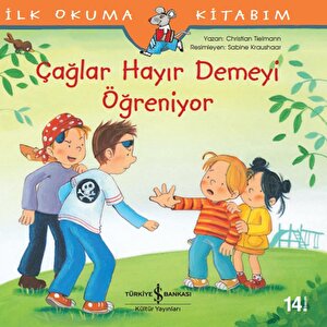Çağlar Hayır Demeyi Öğreniyor
