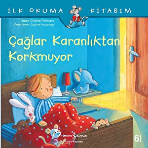 Çağlar Karanlıktan Korkmuyor Çağlar Karanlıktan Korkmuyor