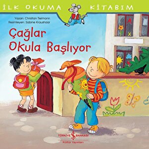 Çağlar Okula Başlıyor