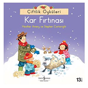 Çiftlik Öyküleri-Kar Fırtınası