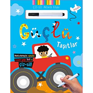 Çiz – Sil Aktivite Kitabı Güçlü Taşıtlar