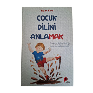 Çocuk Dilini Anlamak