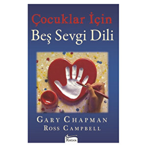 Çocuklar İçin Beş Sevgi Dili