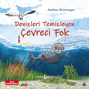 Denizleri Temizleyen Çevreci Fok Denizleri Temizleyen Çevreci Fok