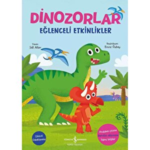 Dinozorlar (Eğlenceli Etkinlikler)
