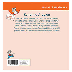 Dünyayı Öğreniyorum –Kurtarma Araçları Dünyayı Öğreniyorum –Kurtarma Araçları