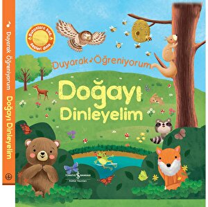 Duyarak Öğreniyorum, Doğayı Dinliyorum