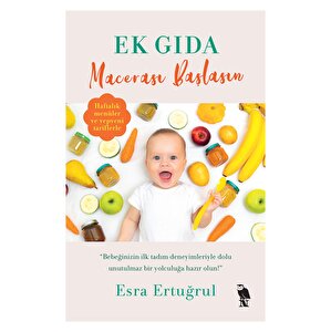 Ek Gıda Macerası Başlasın Ek Gıda Macerası Başlasın