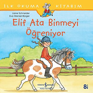 Elif Ata Binmeyi Öğreniyor Elif Ata Binmeyi Öğreniyor