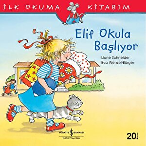Elif Okula Başlıyor