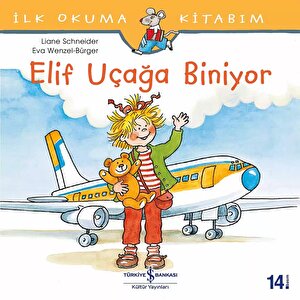 Elif Uçağa Biniyor