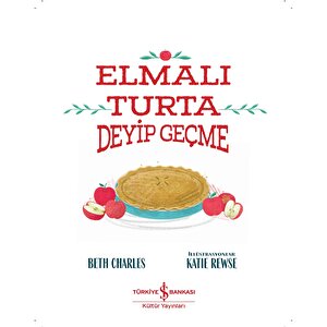 Elmalı Turta Deyip Geçme