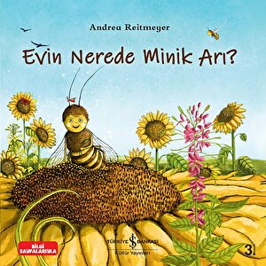 Evin Nerede Minik Arı?