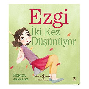 Ezgi İki Kez Düşünüyor
