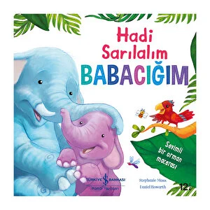 Hadi Sarılalım Babacığım