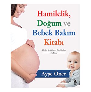 Hamilelik Doğum ve Bebek Bakım Kitabı
