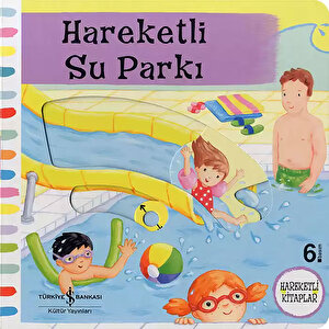 HAREKETLİ SU PARKI
