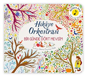 Hikâye Orkestrası -Bir Günde Dört Mevsim