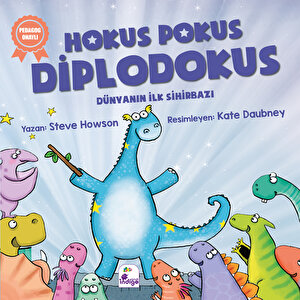 Hokus Pokus Diplodokus – İlk Sihirbazım