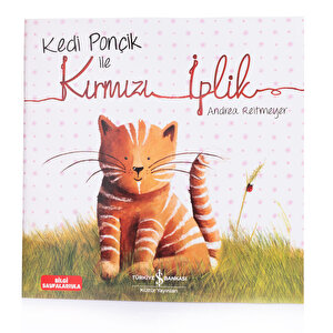 Kedi Ponçik İle Kırmızı İplik Kedi Ponçik İle Kırmızı İplik