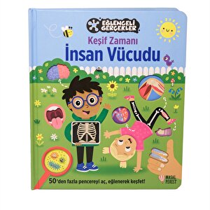 Keşif zamanı serisi- İnsan vücudu