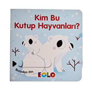 Kim Bu Kutup Hayvanları?