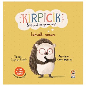 Kirpicik Peki Şimdi Ne Yapacak? Kahvaltı Zamanı Kirpicik Peki Şimdi Ne Yapacak? Kahvaltı Zamanı