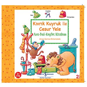 Kıvrık Kuyruk ile Cesur Yele