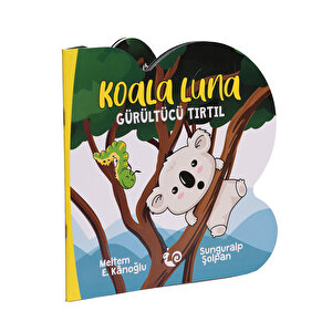 Çikolata Yayınları Koala Luna Gürültücü Tırtıl Bebek Masal Kitabı Meltem Erinçmen Kanoğlu