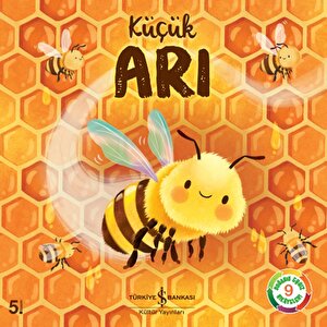 Küçük Arı Küçük Arı