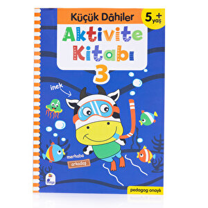 Küçük Dahiler Aktivite Kitabı 3 – 5+ Yaş