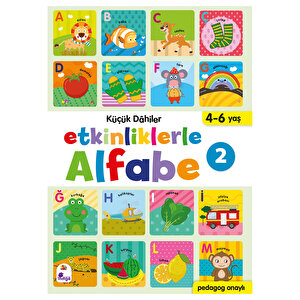 Küçük Dahiler - Etkinliklerle Alfabe 2
