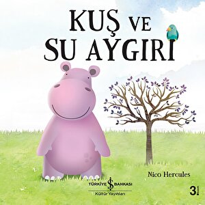 Kuş ve Su Aygırı Kuş ve Su Aygırı