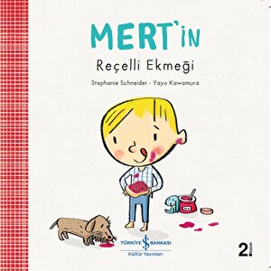 Mert'in Reçelli Ekmeği