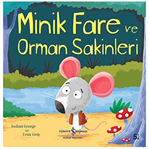 Minik Fare ve Orman Sakinleri