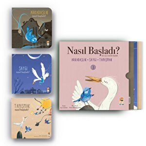 Nasıl Başladı ? Her Şey Seninle Başladı Set 3 Nasıl Başladı ? Her Şey Seninle Başladı Set 3
