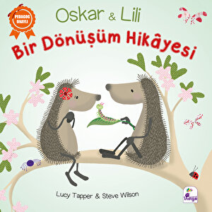 Oskar ve Lili - Bir Dönüşüm Hikayesi