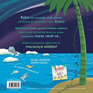 Roko Kutuplarda Eğlenceli Bir Gün