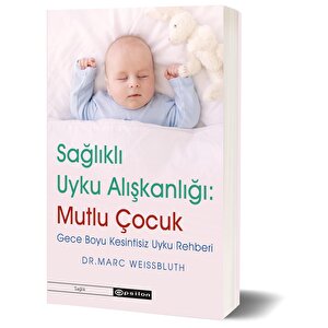 Sağlıklı Uyku Alışkanlığı Mutlu Çocuklar