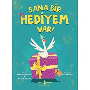 Sana Bir Hediyem Var! Sana Bir Hediyem Var!