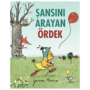 Şansını Arayan Ördek
