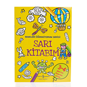 Sarı Kitabım - Renkleri Öğreniyorum Serisi Sarı Kitabım - Renkleri Öğreniyorum Serisi