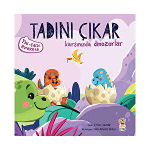 Tadını Çıkar: Karşınızda Dinozorlar