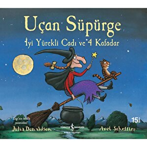 Uçan Süpürge İyi Yürekli Cadı Ve 4 Kafad