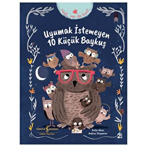 Uyumak İstemeyen 10 Küçük Baykuş