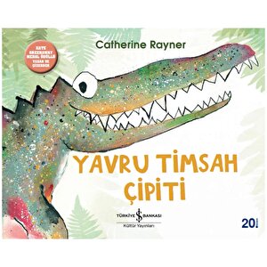 Yavru Timsah Çipiti